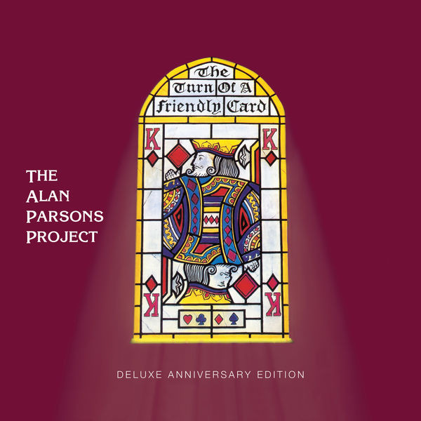The Turn Of A Friendly Card (Expanded Edition) by Alan Parsons Project