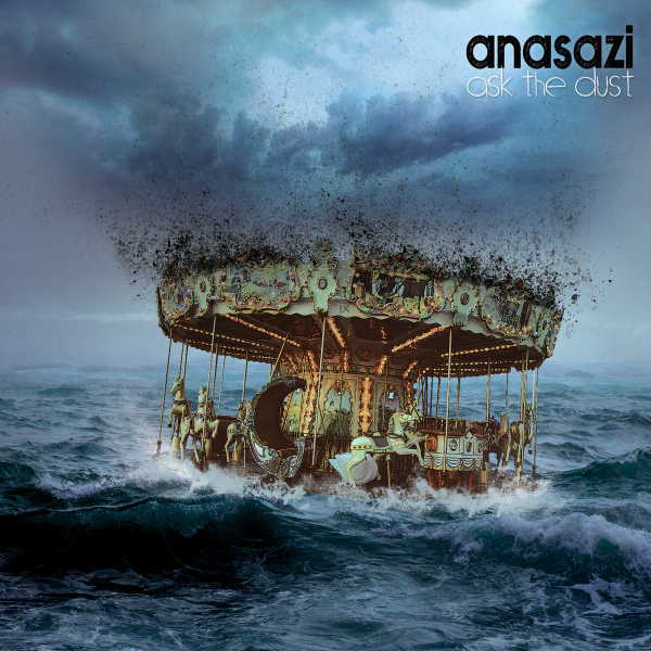 Ask the Dust by Anasazi