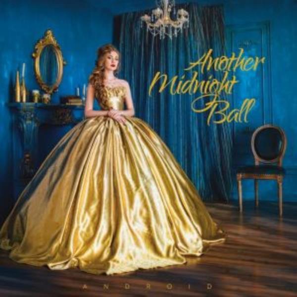 Another Midnight Ball by Android