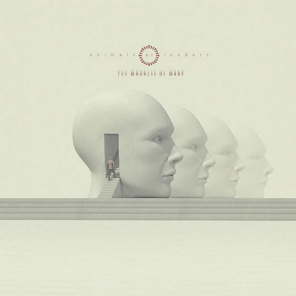 The Madness of Many by Animals As Leaders