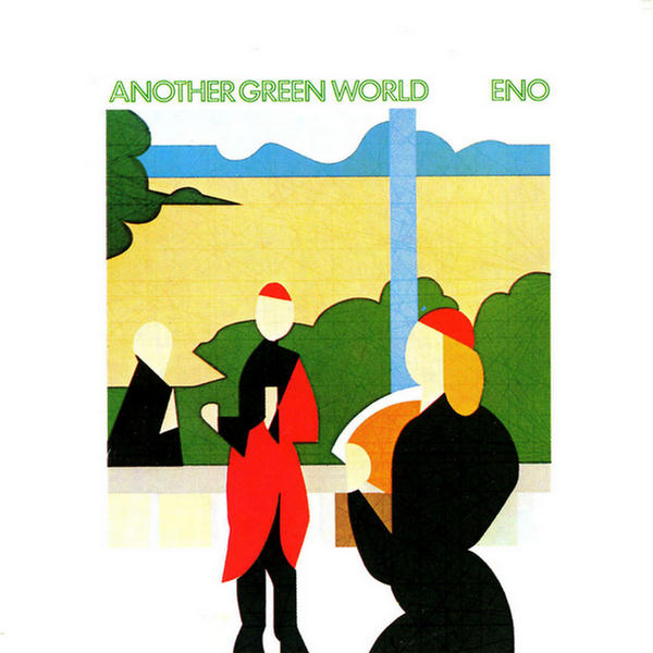 Another Green World by Brian Eno