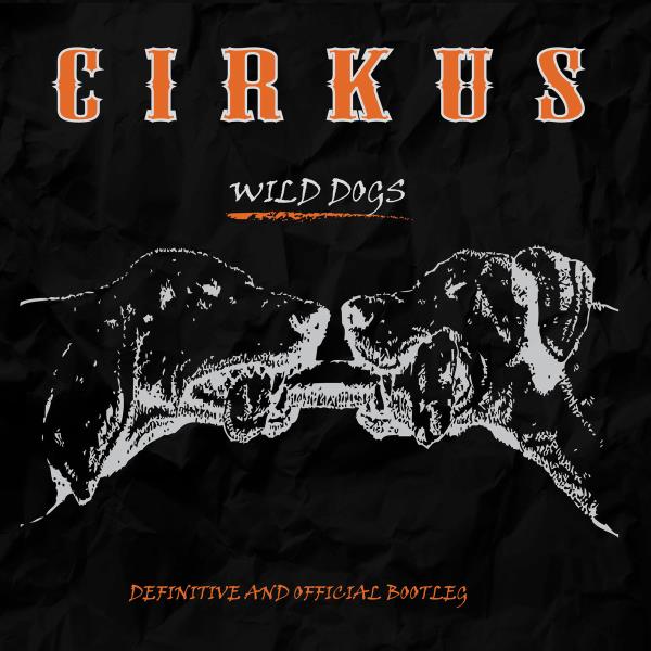 Wild Dogs by Cirkus