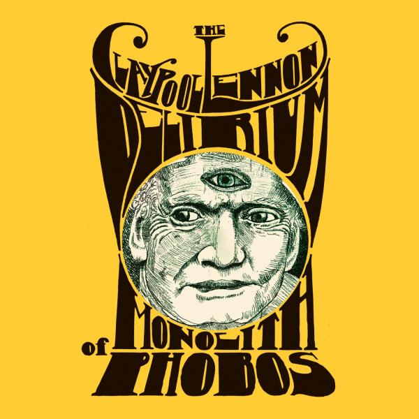Monolith Of Phobos by The Claypool Lennon Delirium