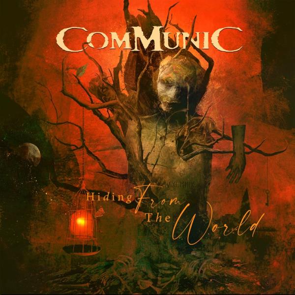 Hiding From The World by Communic