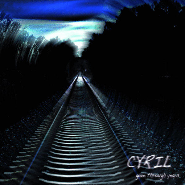 Gone Through Years by Cyril