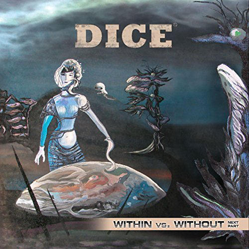Within vs. Without Next Part by Dice