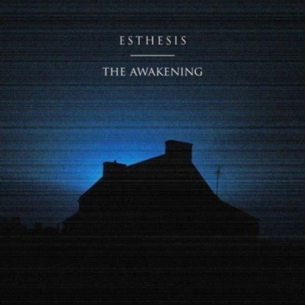 The Awakening by Esthesis