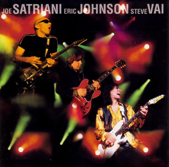 G3 Live In Concert by Joe Satriani, Eric Johnson, Steve Vai
