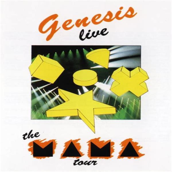 The Genesis Live Archives : The Mama Tour (CD 1) by Genesis