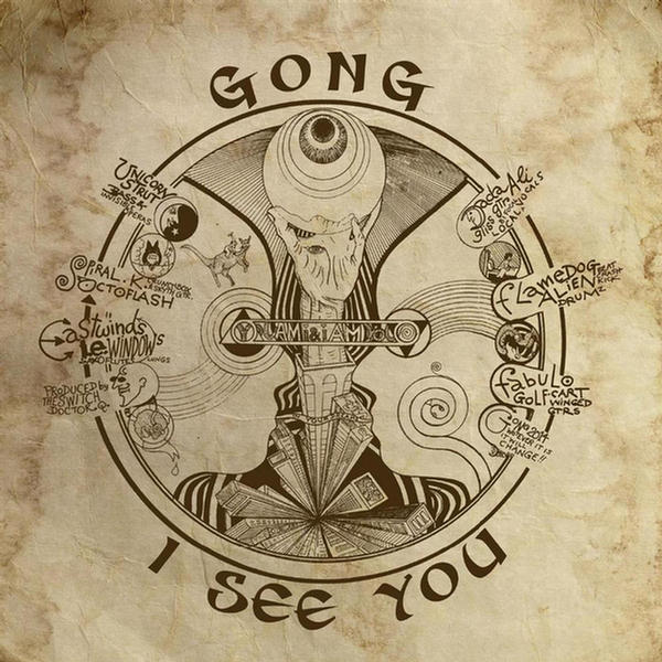 I See You by Gong