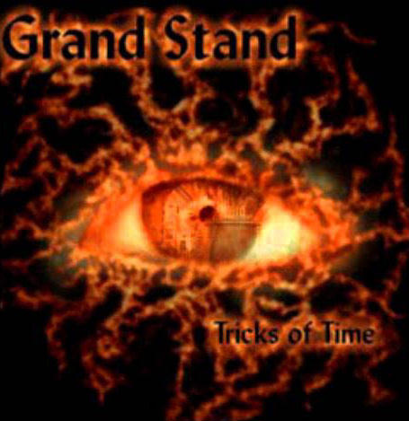Tricks Of Time by Grand Stand