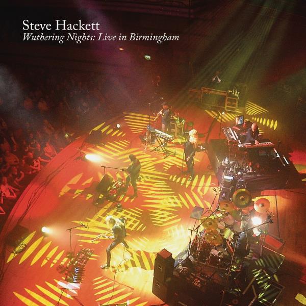 Wuthering Nights: Live in Birmingham by Steve Hackett