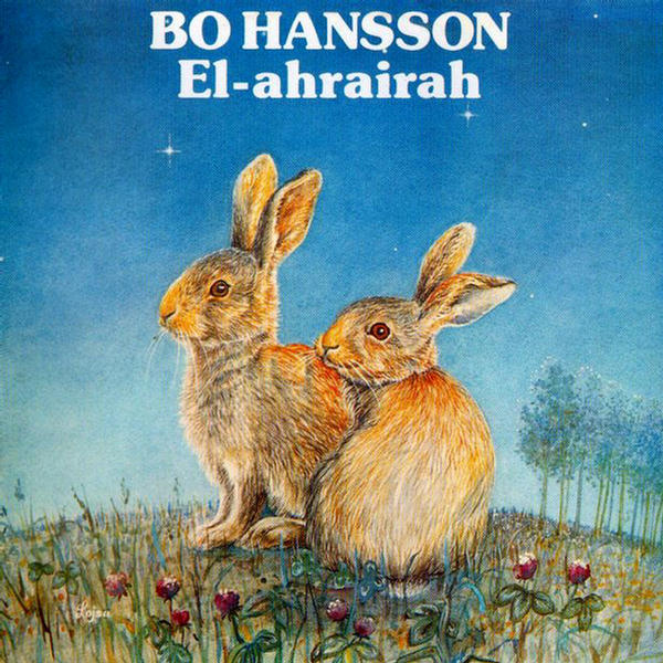 El-Ahrairah (Remastered) by Bo Hansson