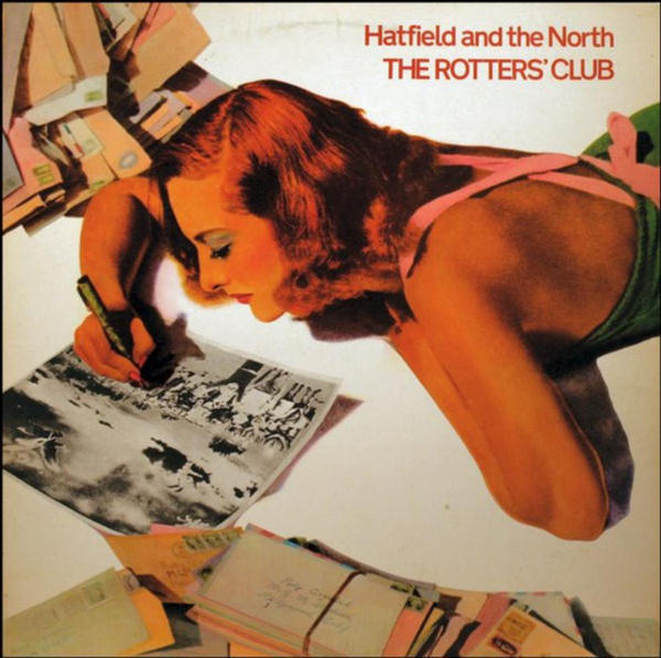 The Rotters' Club by Hatfield And The North