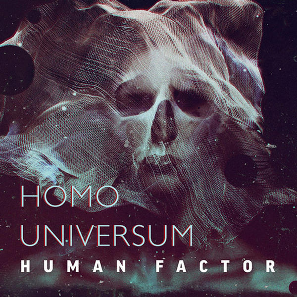 Homo Universum by Human Factor