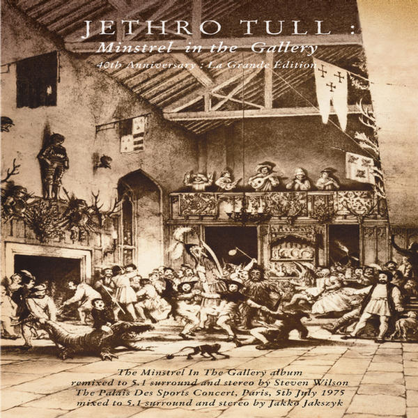 Minstrel In The Gallery CD2 - 40th Anniv - Live At The Palais Des Sports, Paris, 5th July 1975 by Jethro Tull