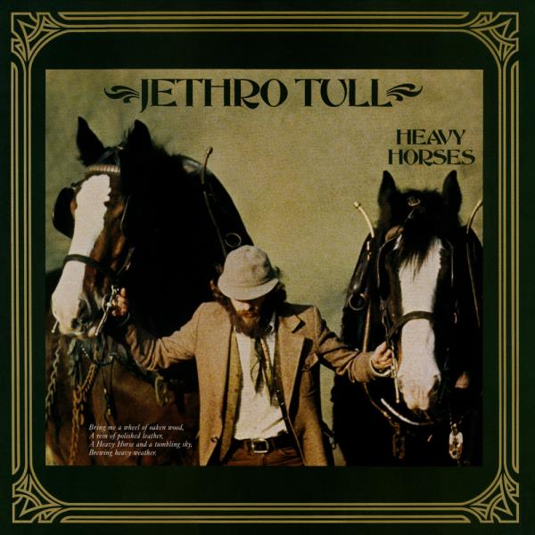 Heavy Horses: New Shoes Edition  (2019 Steven Wilson Stereo Mix) by Jethro Tull