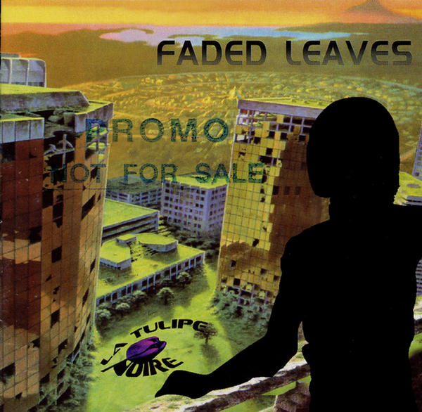 Faded Leaves