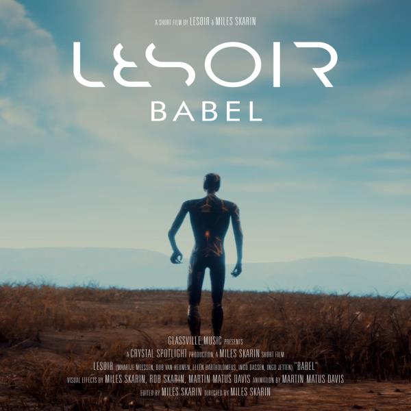 Babel (Official Short Film) by Lesoir