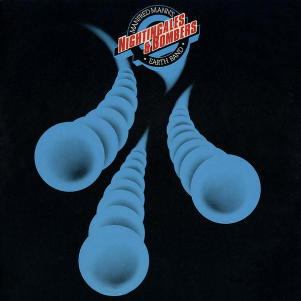 Nightingales And Bombers by Manfred Mann's Earth Band