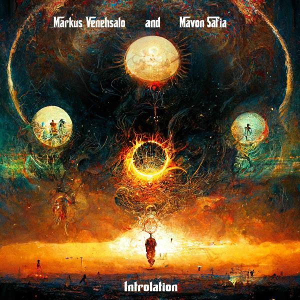 Introlation by Markus Venehsalo, Mavon Safia