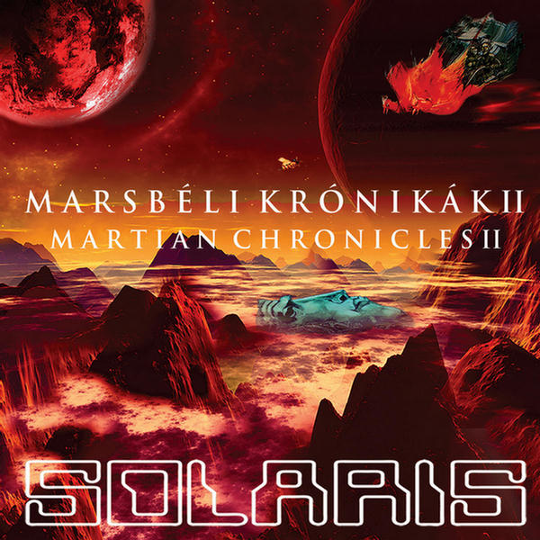 The Martian Chronicles by Solaris