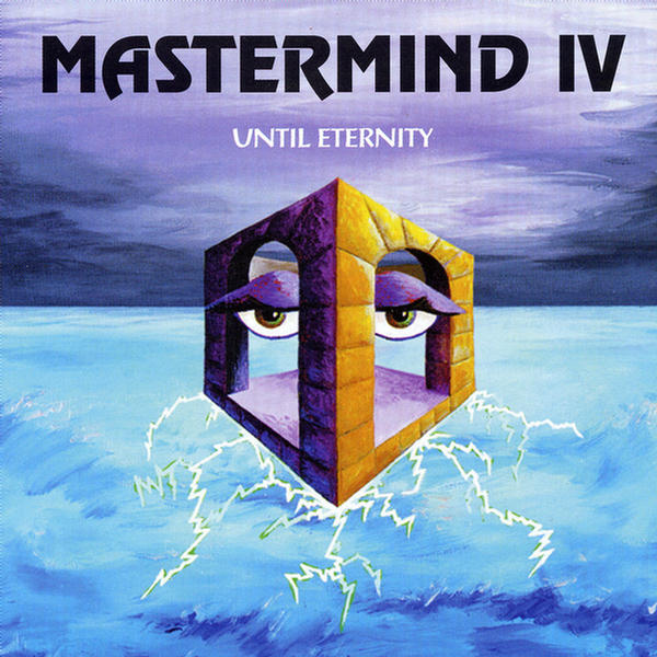 Mastermind IV - Until Eternity