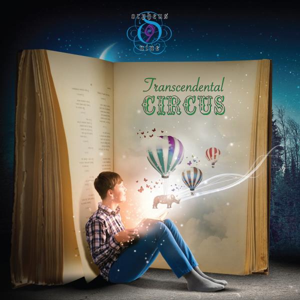 Transcendental Circus by Orpheus Nine