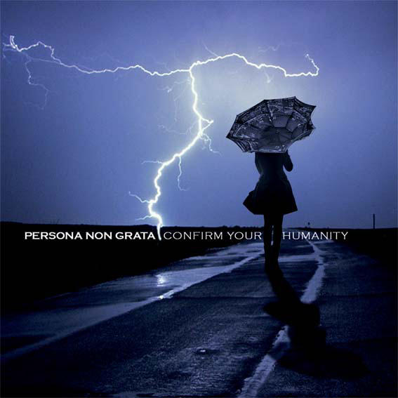 Confirm Your Humanity by Persona Non Grata