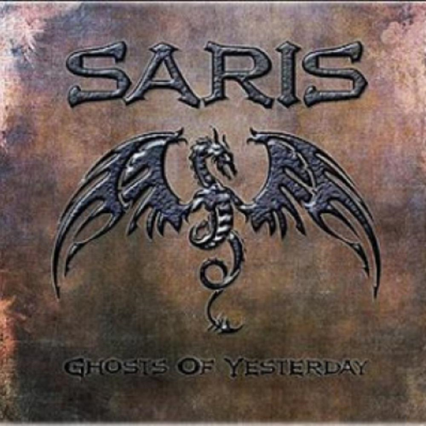 Ghosts Of Yesterday by Saris
