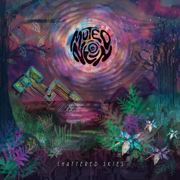 Muted Neon by Shattered Skies