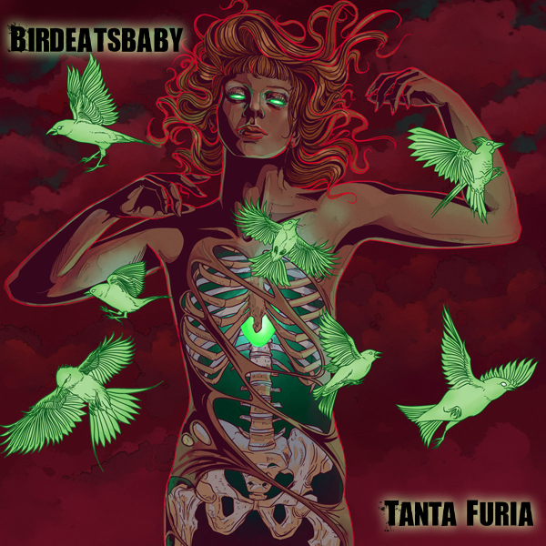 Tanta Furia by Birdeatsbaby
