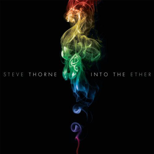 Into The Ether by Steve Thorne