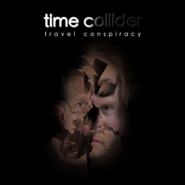 Travel Conspiracy by Time Collider