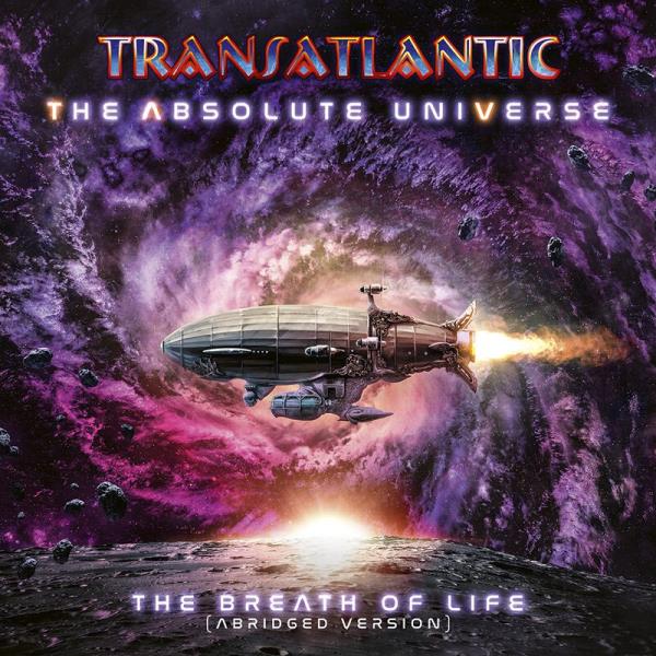 The Absolute Universe: The Breath Of Life (Abridged Version) by Transatlantic