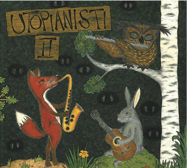 Utopianisti II by Utopianisti