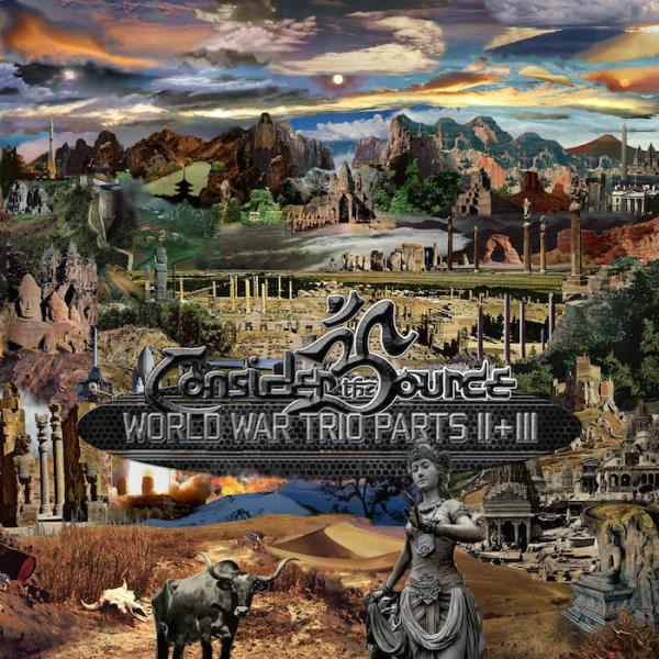World War Trio (Parts 2 & 3) by Consider The Source