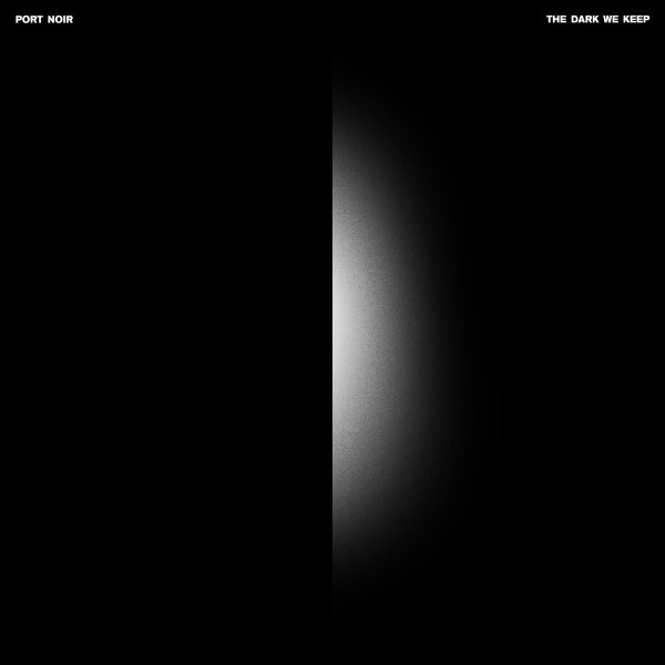 The Dark We Keep by Port Noir