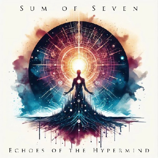 Echoes Of The Hypermind by Sum Of Seven