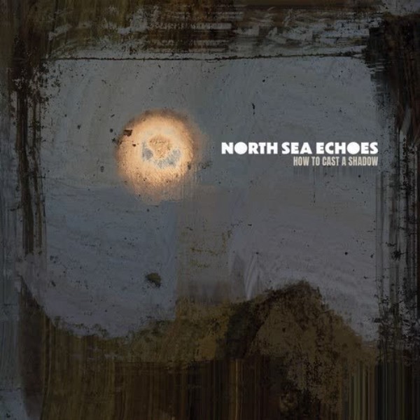 How to Cast a Shadow by North Sea Echoes