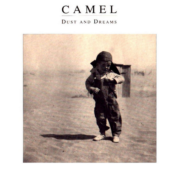 Dust And Dreams by Camel