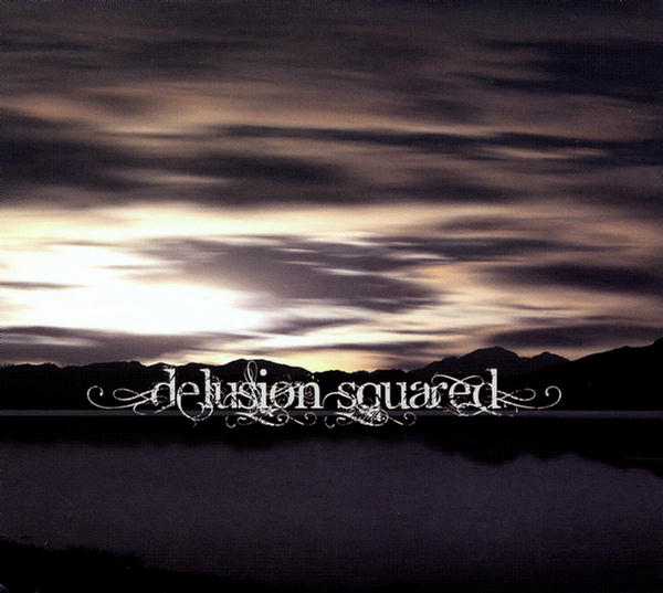 Delusion Squared
