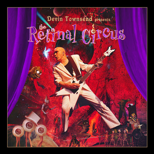 The Retinal Circus (CD1) by Devin Townsend Project