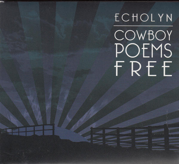 Cowboy Poems Free by Echolyn