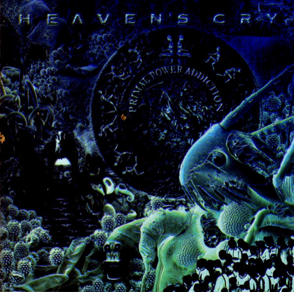 Primal Power Addiction by Heaven's Cry