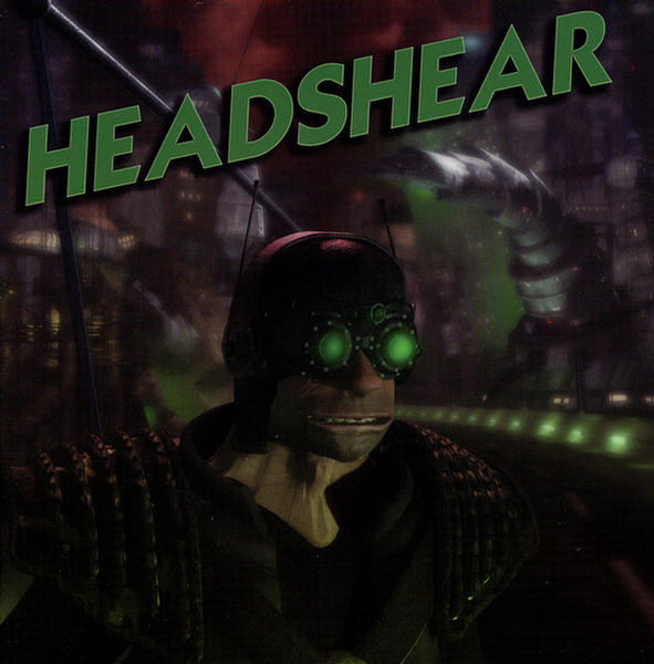 Headshear