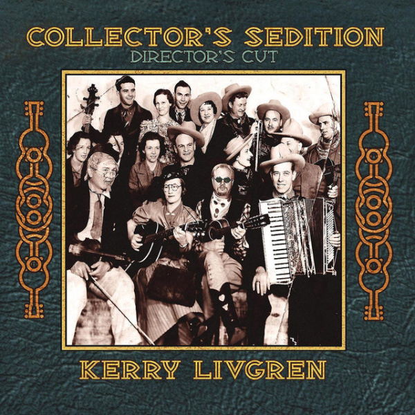 Collector's Sedition by Kerry Livgren