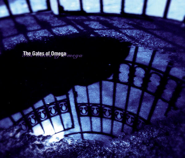 The Gates Of Omega Disk 1