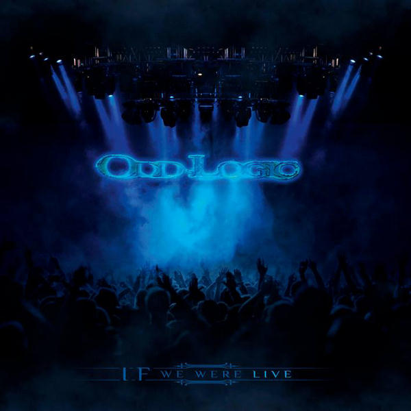 If We Were Live by Odd Logic