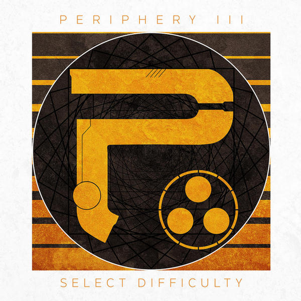 Periphery III: Select Difficul by Periphery